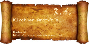 Kirchner András névjegykártya